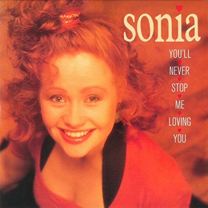 Sonia – You’ll Never Stop Me Loving You – 12 – Very Good (VG)
