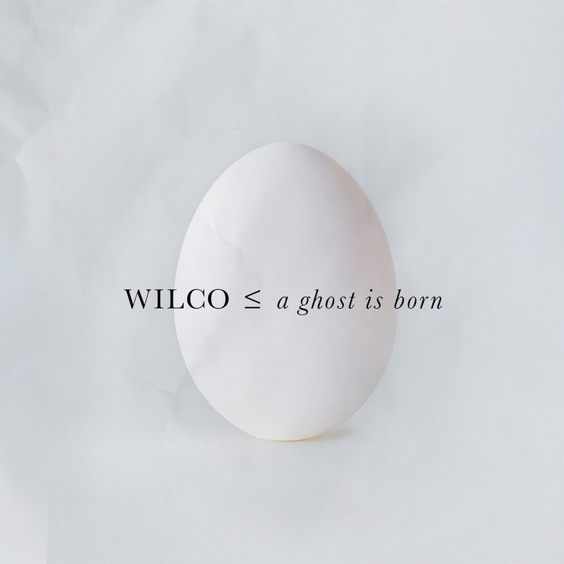 Wilco – A Ghost Is Born (20th Anniversary Reissue)