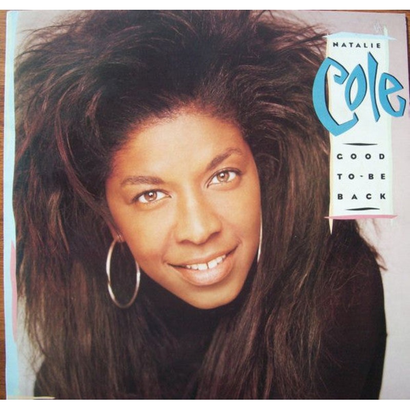 Natalie Cole – Good To Be Back – LP, Album – Near Mint (NM or M-)