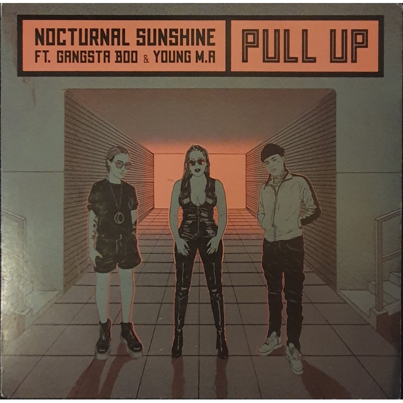 Nocturnal Sunshine Ft. Gangsta Boo & Young M.A  Pull Up Ep
