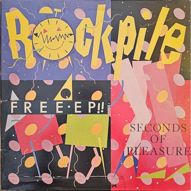 Rockpile – Seconds Of Pleasure Lp