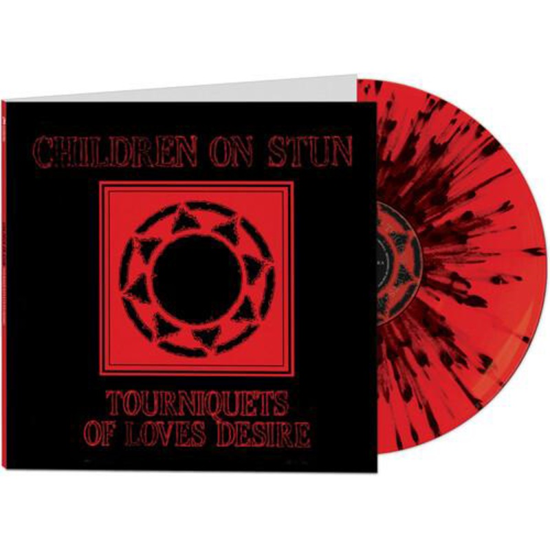 Tourniquets of Love’s Desire (Red & Black Splatter Limited Edition)