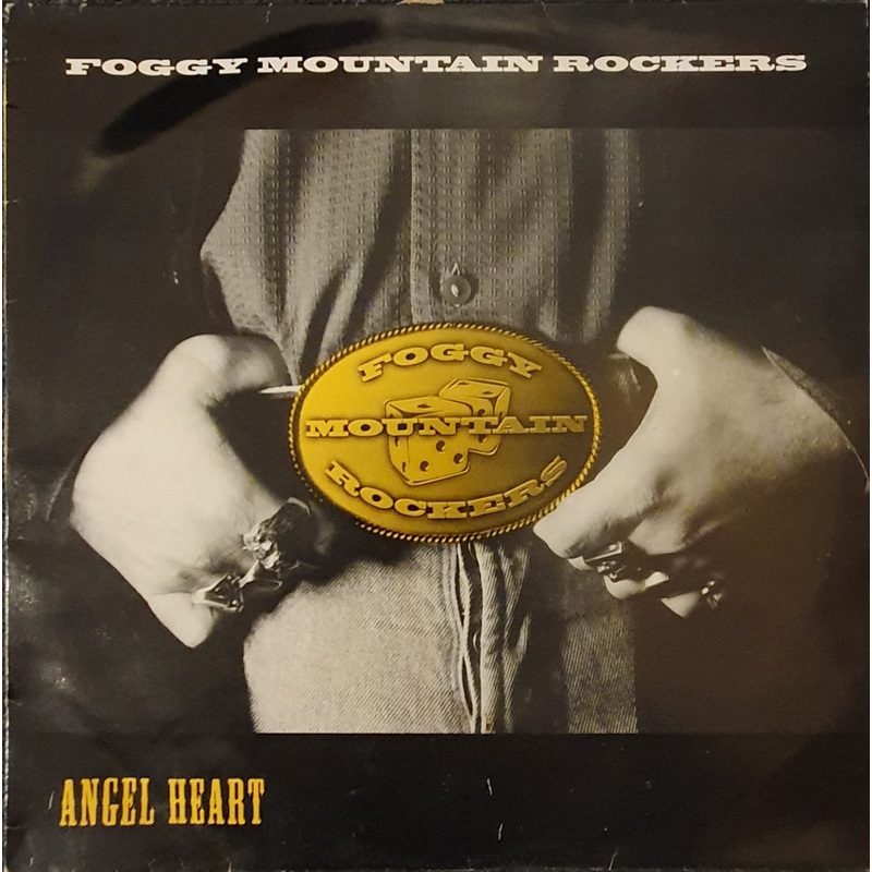 The Foggy Mountain Rockers – Angel Heart Lp
