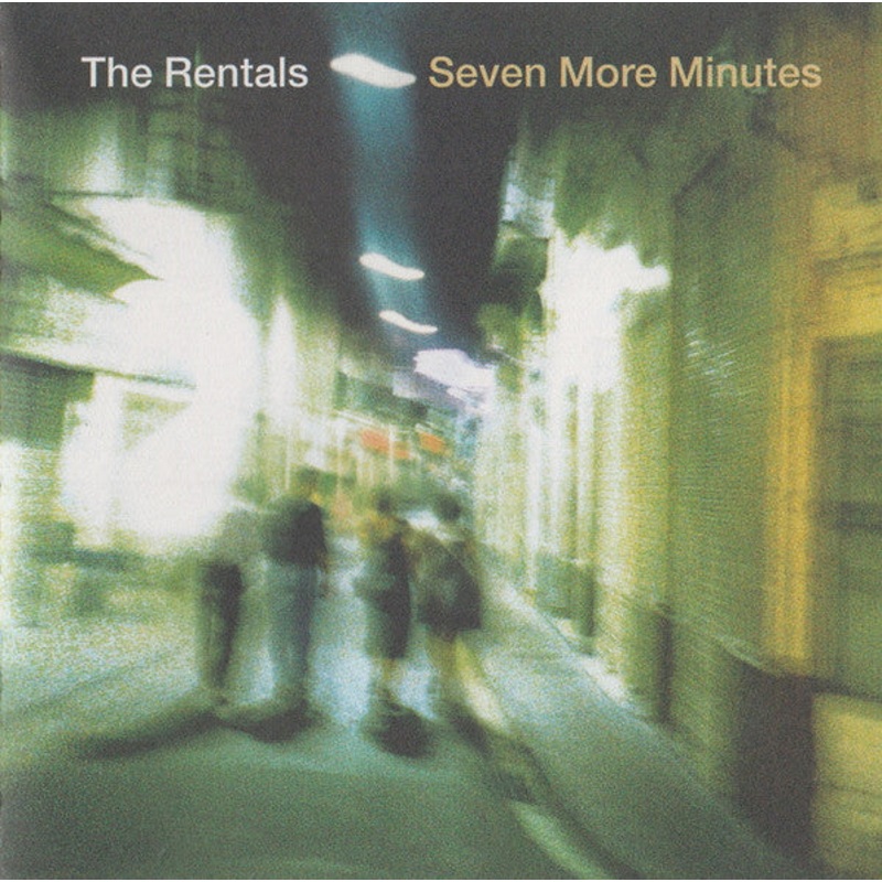 USED CD – The Rentals  Seven More Minutes
