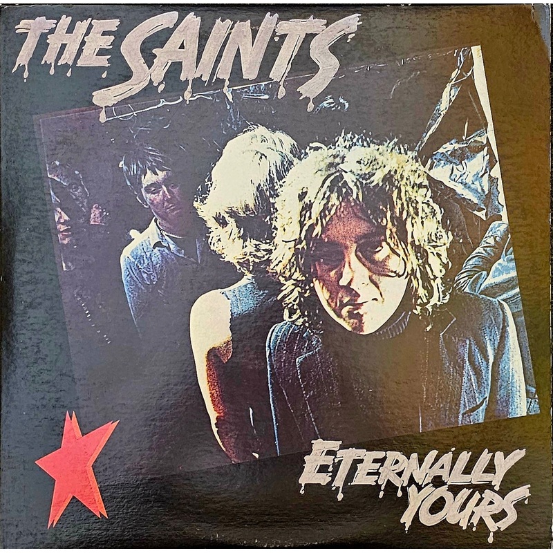 The Saints – Eternally Yours Lp