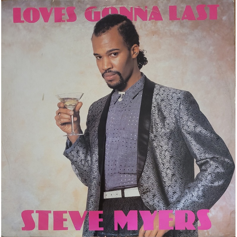 Steve Myers – Loves Gonna Last 12 Single