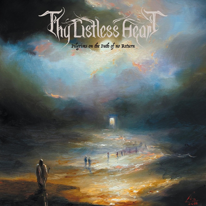 THY LISTLESS HEART – Pilgrims On The Path Of No Return CD