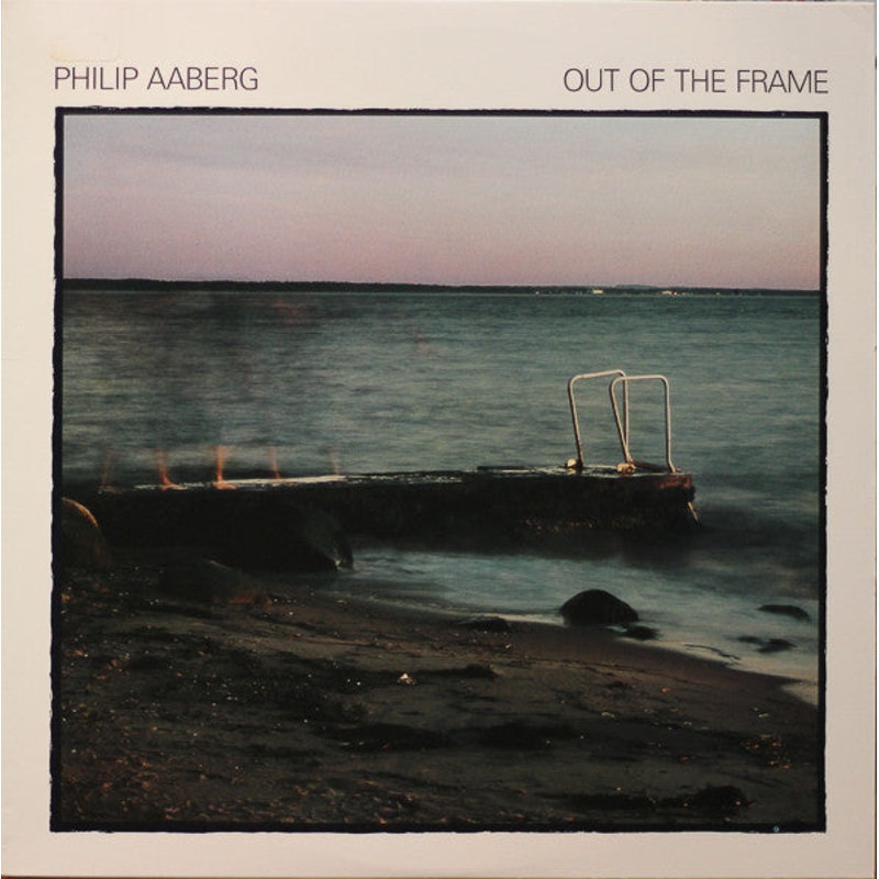 Philip Aaberg – Out Of The Frame – LP, Album – Mint (M)