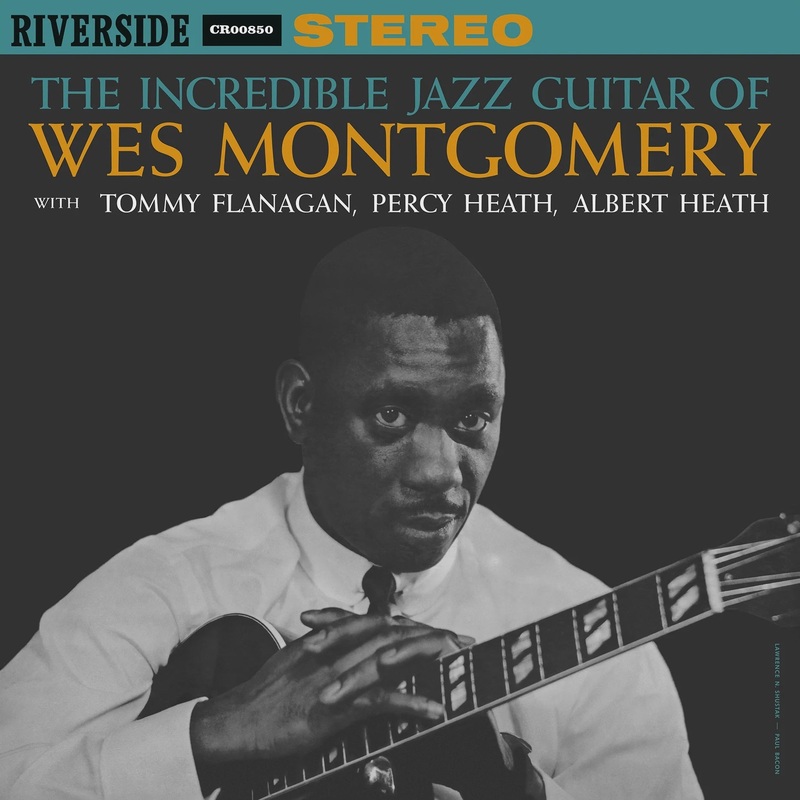 Wes Montgomery – The Incredible Jazz Guitar Of Wes Montgomery (2025 Original Jazz Classics Reissue)