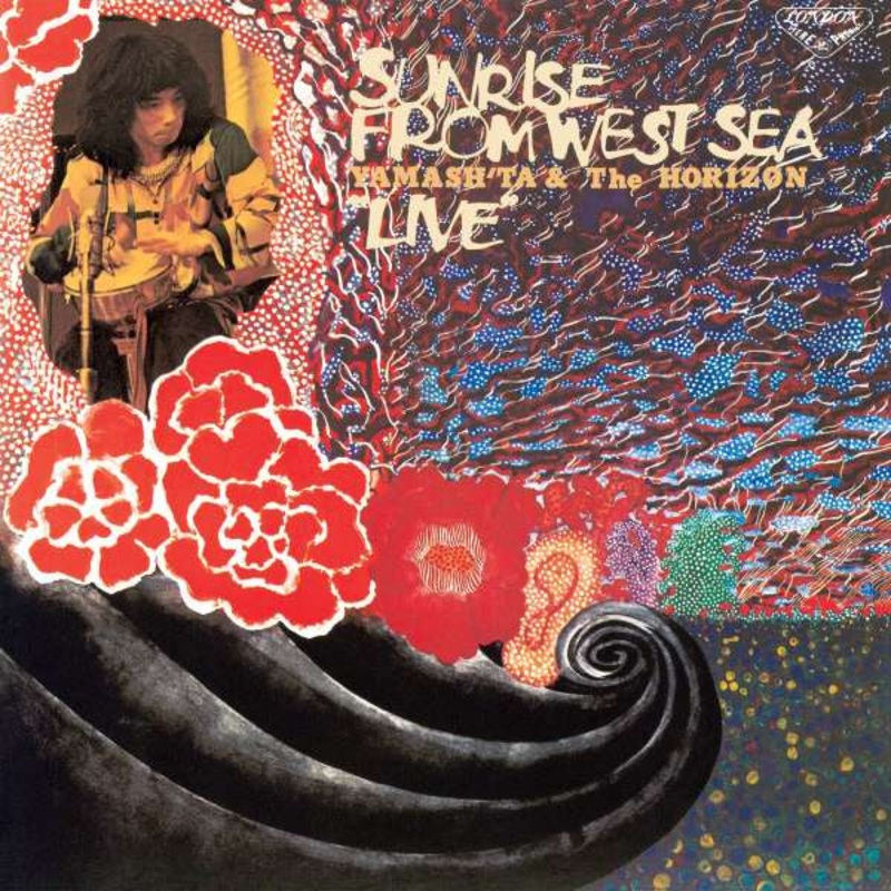 Yamash’ta & The Horizon  Sunrise From West Sea Live