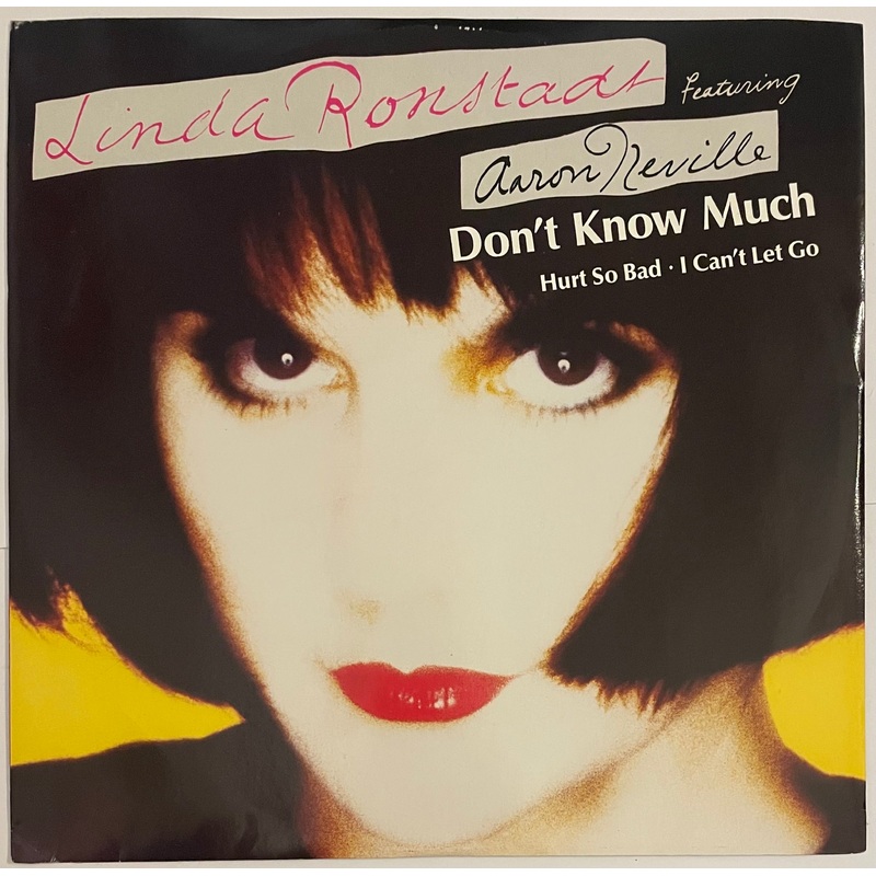 Linda Ronstadt Featuring Aaron Neville – Don’t Know Much 12 Single