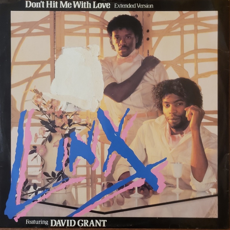 Linx Featuring David Grant – Don’t Hit Me With Love (Extended Version) 12 Single