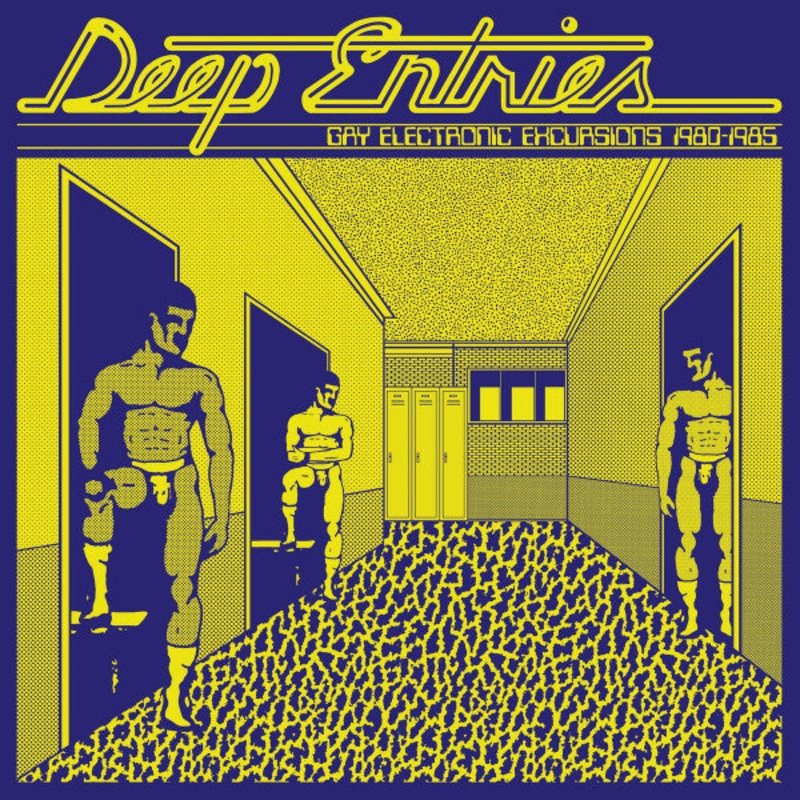 Various  Deep Entries (Gay Electronic Excursions 1979-1985) Lp