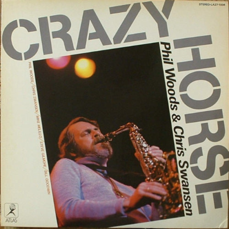 Phil Woods / Chris Swansen – Crazy Horse – LP, Album – Near Mint (NM or M-)