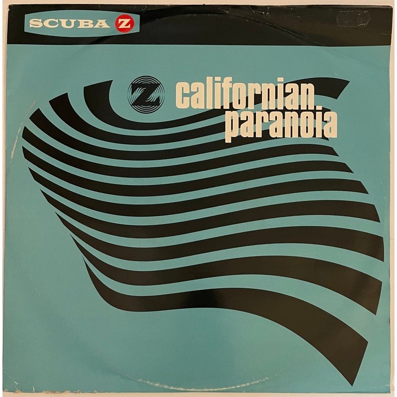 Scuba Z – Californian Paranoia 12 Single