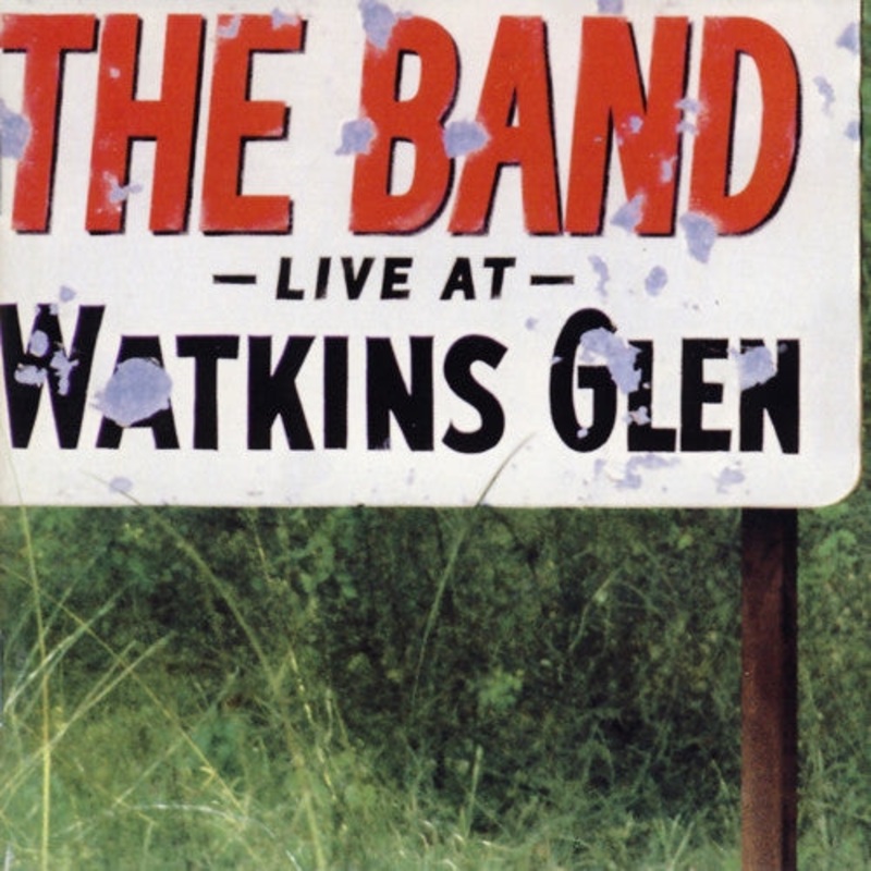 USED CD – The Band  Live At Watkins Glen