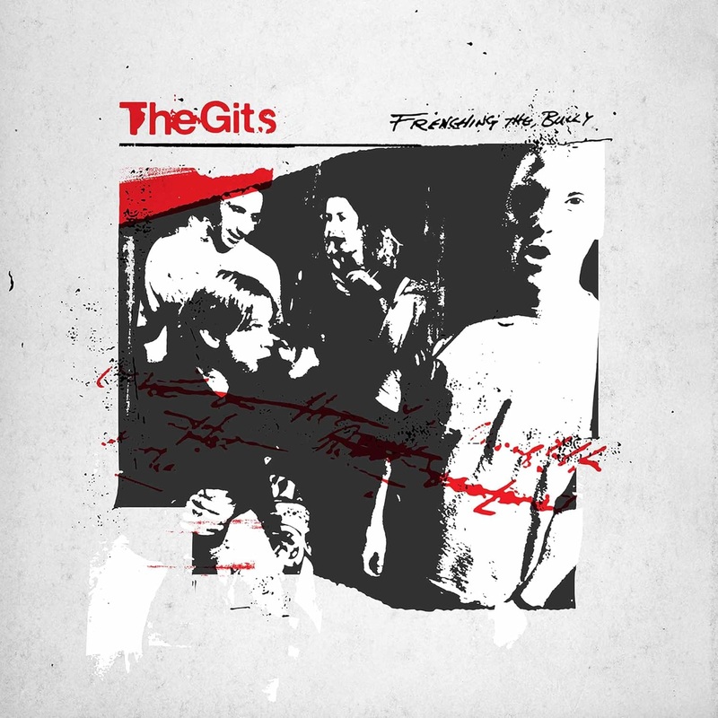 CD – The Gits – Frenching The Bully