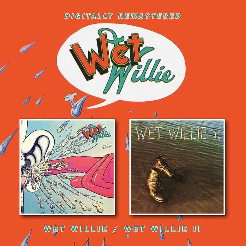 CD – Wet Willie – S/T / Wet Willie II