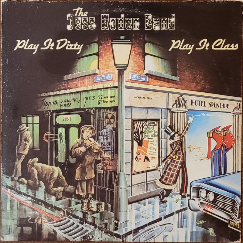 The Jess Roden Band – Play It Dirty Play It Class Lp