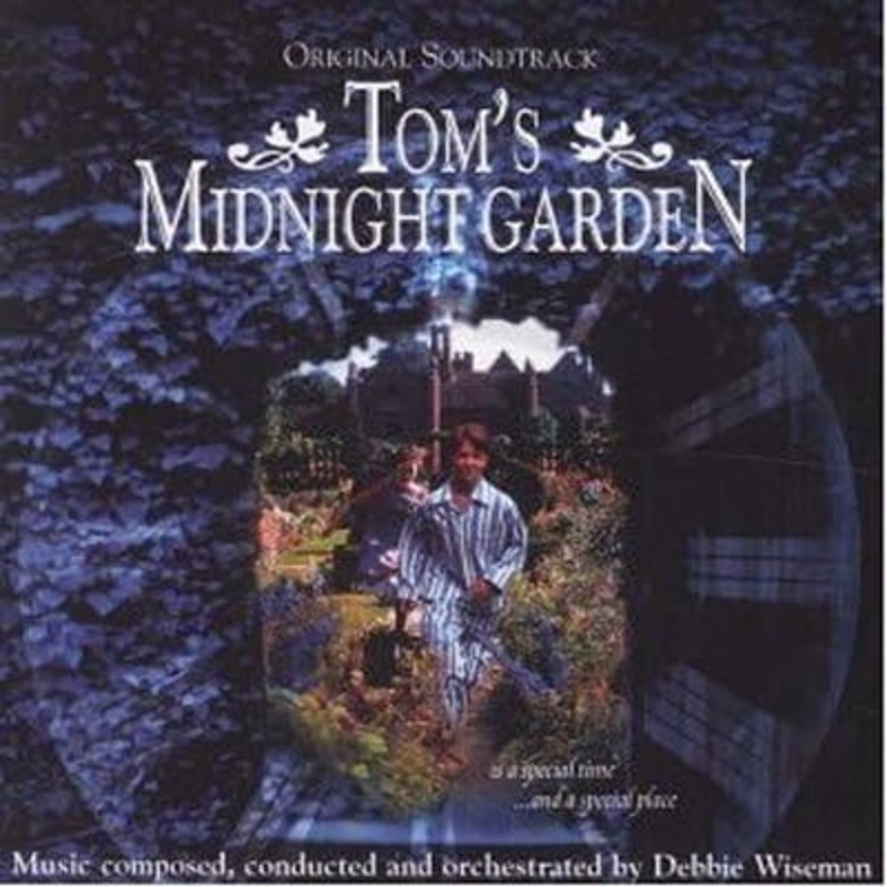 USED CD – Debbie Wiseman  Tom’s Midnight Garden (Original Soundtrack)