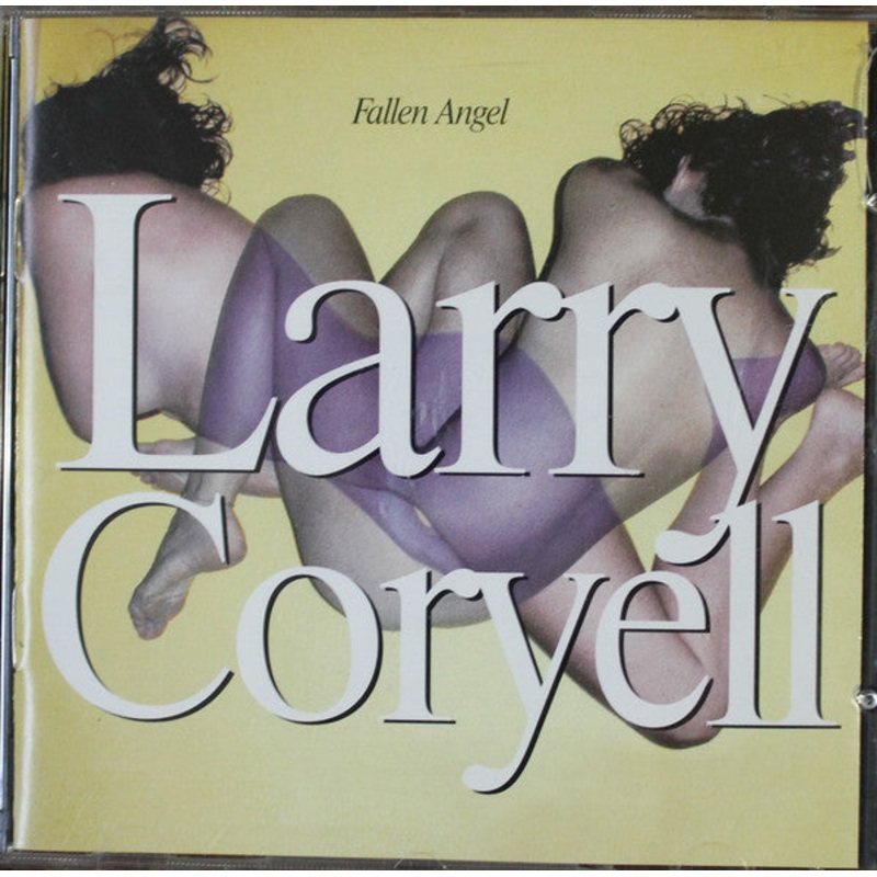 USED CD – Larry Coryell  Fallen Angel