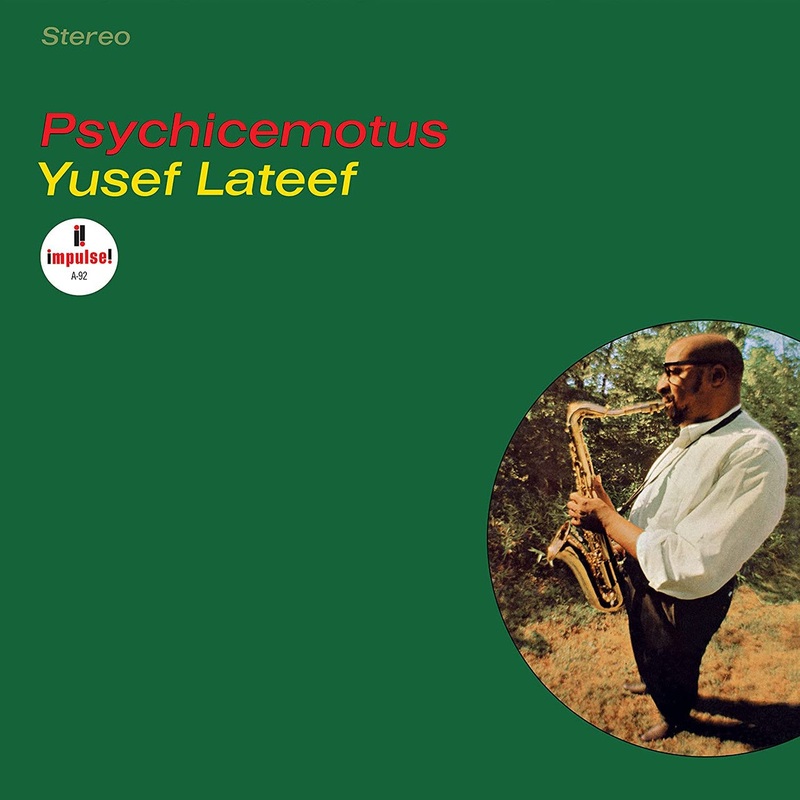 Yusef Lateef  Psychicemotus (2023 Verve By Request Reissue)