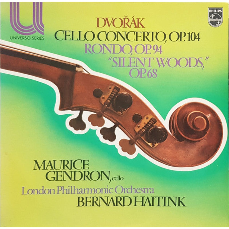 Antonn Dvok, Maurice Gendron, London Philharmonic Orchestra, Bernard Haitink – Cello Concerto, Op.104 / Rondo, Op.94 / Silent Woods, Op.68 – LP, RE, Blu – Very Good Plus (VG+)