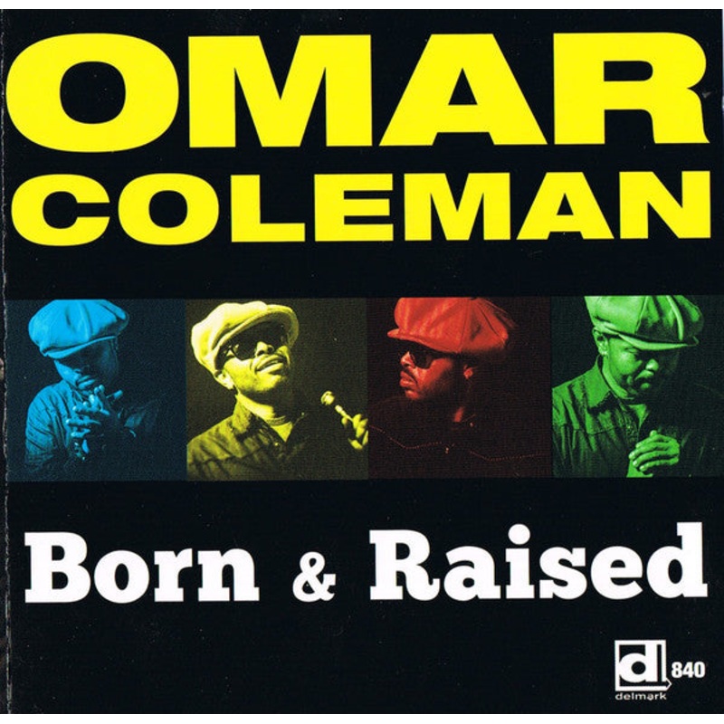 USED CD – Omar Coleman  Born & Raised