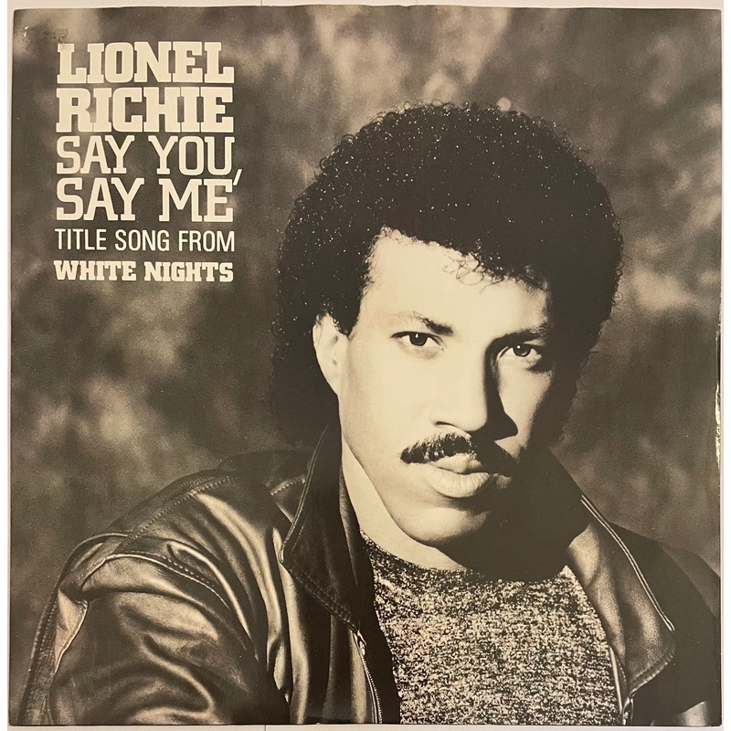 Lionel Richie – Say You Say Me 12 Single