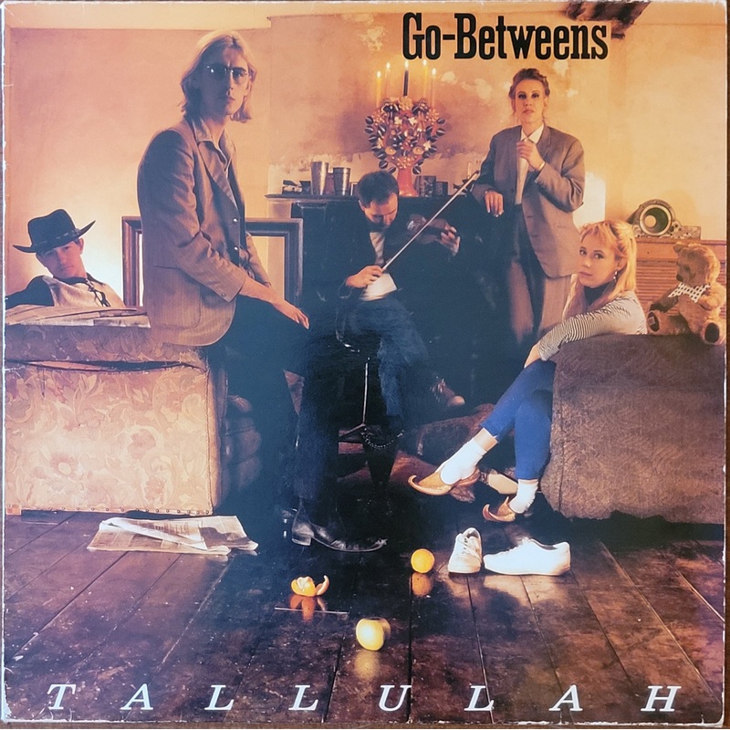 The Go-Betweens – Tallulah Lp