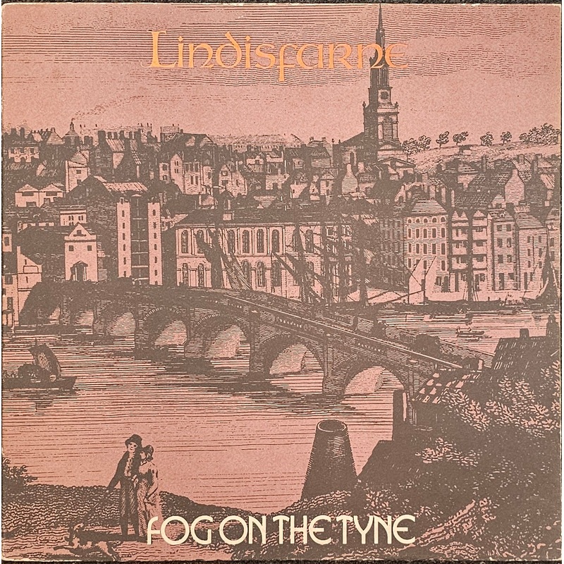 Lindisfarne – Fog On The Tyne Lp