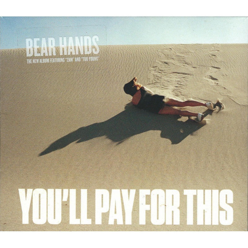 USED CD – Bear Hands  You’ll Pay For This