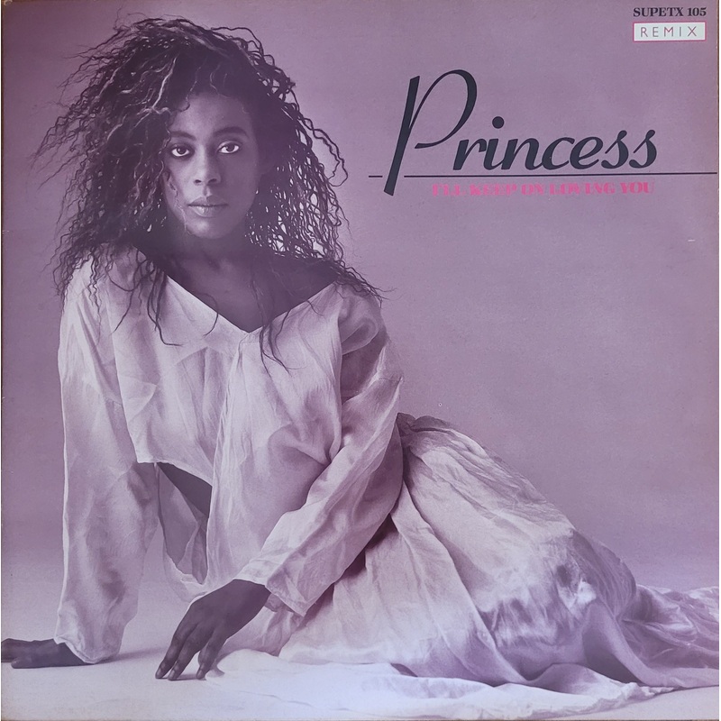 Princess – I’ll Keep On Loving You (Remix) 12 Single