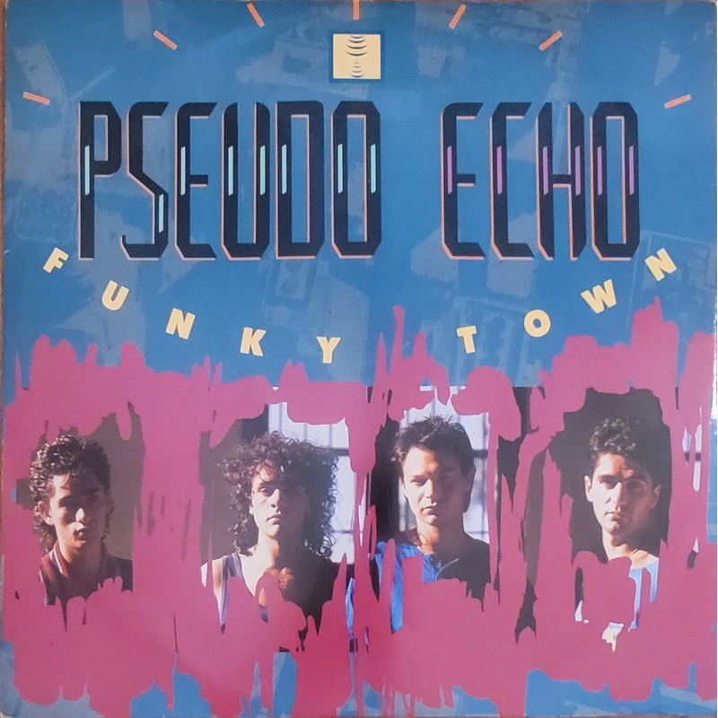 Pseudo Echo – Funky Town 12 Single