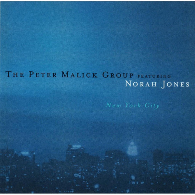USED CD – The Peter Malick Group Featuring Norah Jones  New York City