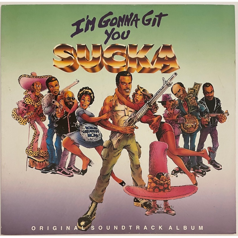 Various – I’m Gonna Git You Sucka (Original Soundtrack Album) Lp