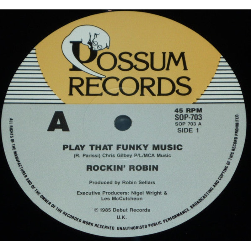 Rockin’ Robin  – Play That Funky Music – 12 – Very Good Plus (VG+)