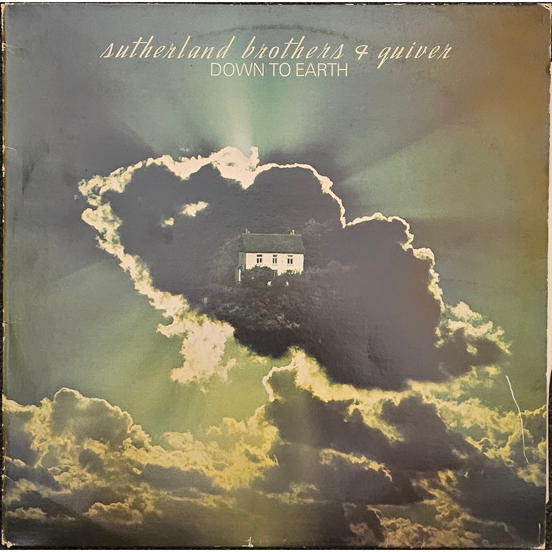 Sutherland Brothers & Quiver – Down To Earth Lp