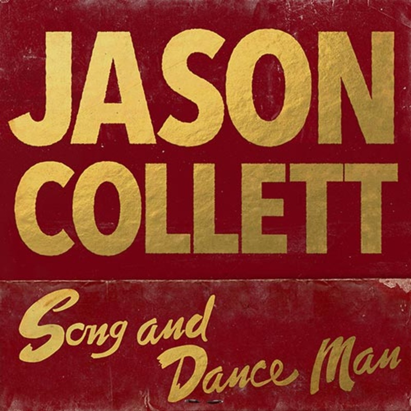Jason Collett – Song and Dance Man – CD