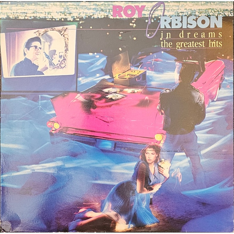 Roy Orbison  In Dreams: The Greatest Hits Lp