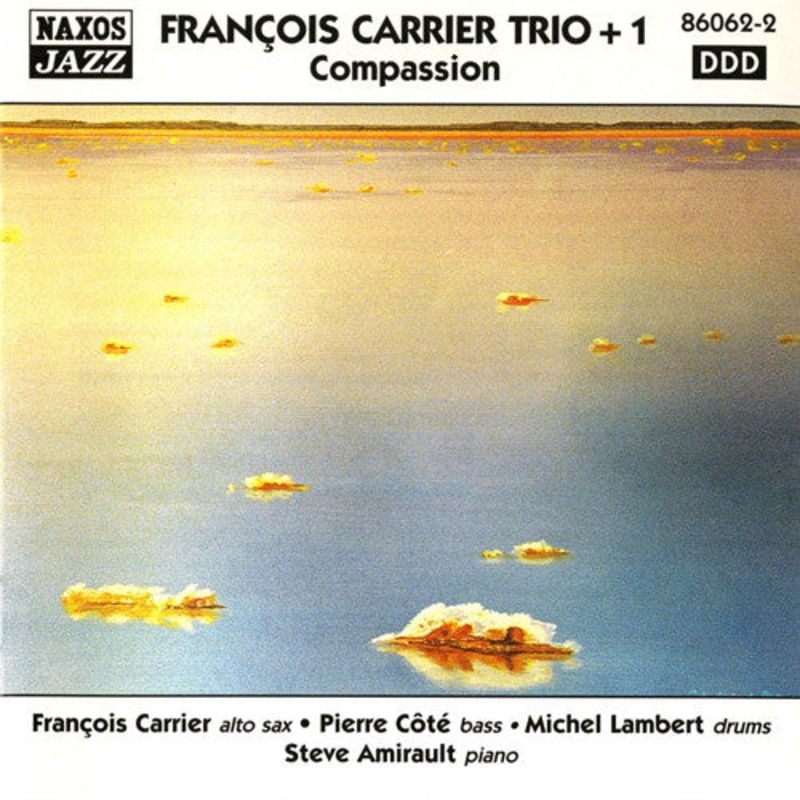 USED CD – Franois Carrier Trio + 1  Compassion