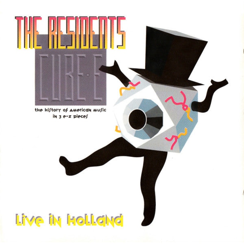 USED CD – The Residents  Cube-E (The History Of American Music In 3 E-Z Pieces) – Live In Holland