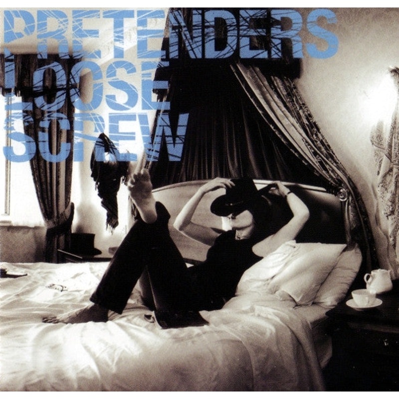 USED CD – Pretenders  Loose Screw