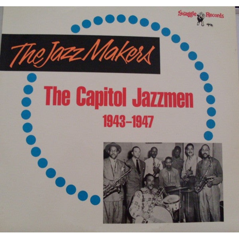 Various – The Capitol Jazzmen 1943-1947 – LP, Comp, Mono, RE – Near Mint (NM or M-)