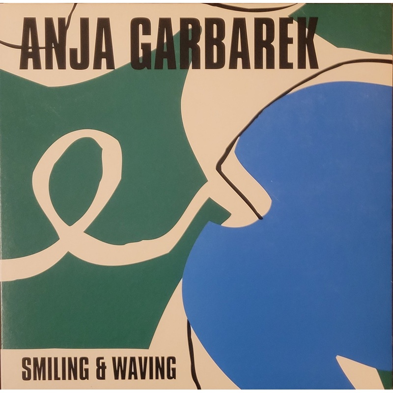 Anja Garbarek – Smiling & Waving Lp (Ltd White Vinyl + 7 Single)