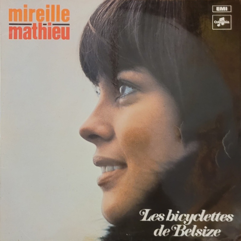 Mireille Mathieu  Les Bicyclettes De Belsize Lp