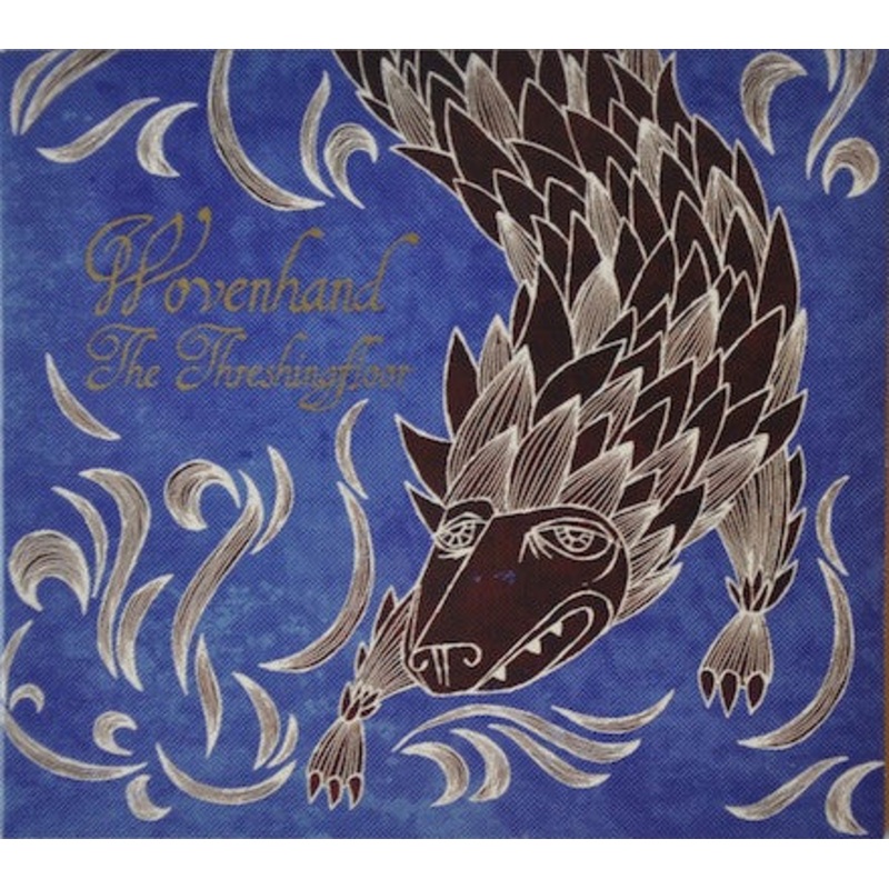 CD – Wovenhand  The Threshingfloor