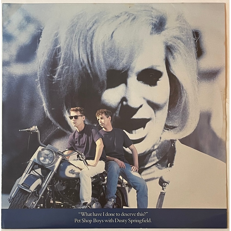 Pet Shop Boys With Dusty Springfield – What Have I Done To Deserve This? 12 Single