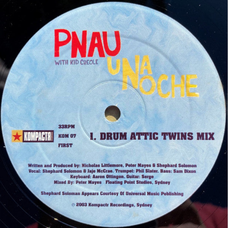 Pnau With Kid Creole  – Una Noche – 12 – Very Good (VG)