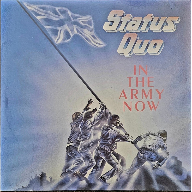 Status Quo – In The Army Now Lp